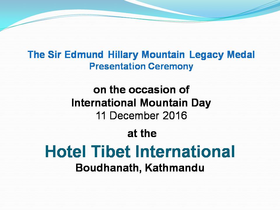 Slide #1, Sir Edmund Hillary Mountain Legacy Medal 2017 presentation event