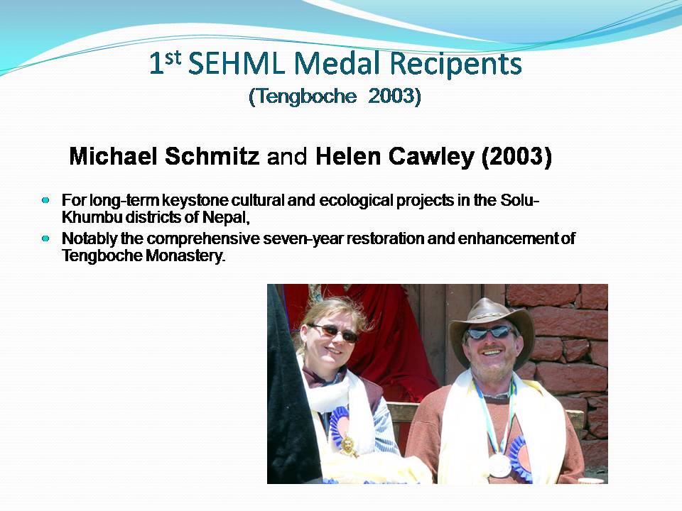 Slide #14, Sir Edmund Hillary Mountain Legacy Medal 2017 presentation event